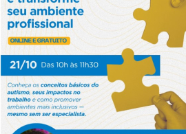 3º Ciclo de Palestra : Entenda o TEA e transforme seu ambiente de trabalho