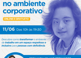 Ciclo de Palestras: Empresa do Futuro - Inclusão e Acessibilidade para PCDs